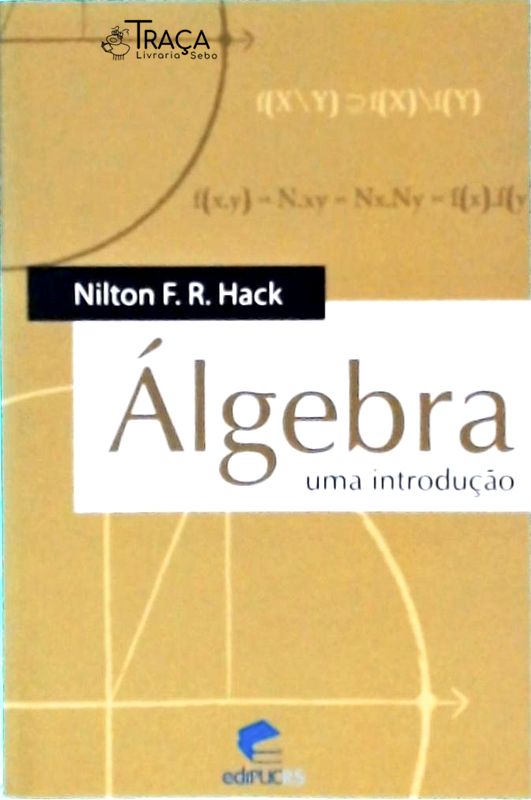 Álgebra: Uma Introdução