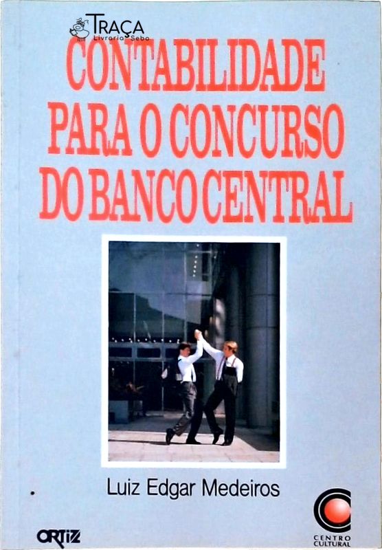 Contabilidade para o Concurso do Banco Central