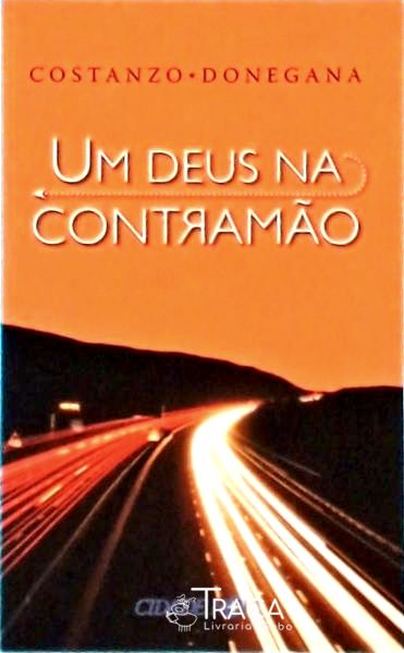 Um Deus Na Contramão