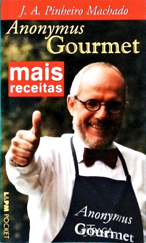Mais Receitas do Anonymus Gourmet
