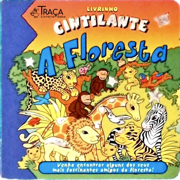 A Floresta