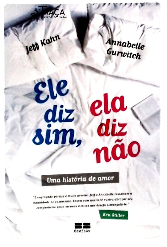 Ele Diz Sim, Ela Diz Não