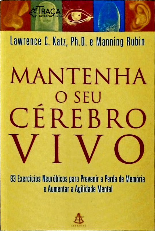 Mantenha o Seu Cérebro Vivo