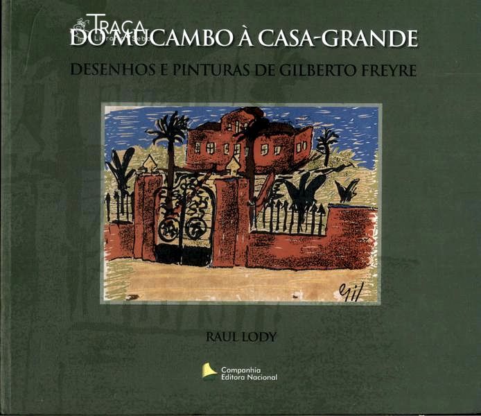 Do Mucambo À Casa-grande