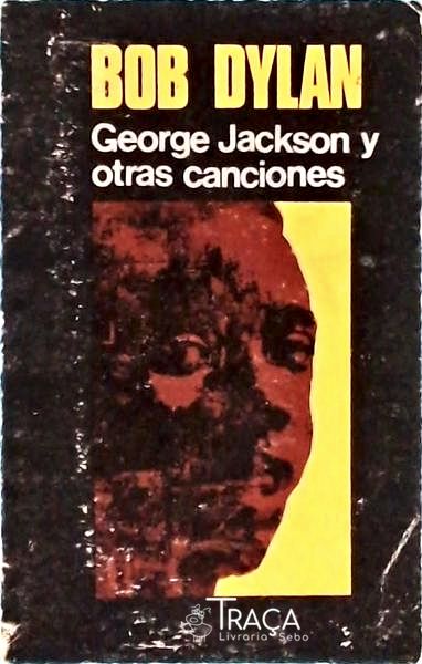 George Jackson Y Otras Canciones