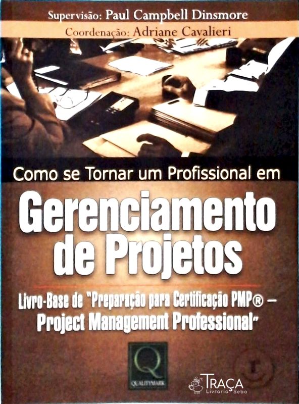 Como Se Tornar Um Profissional em Gerenciamento de Projetos
