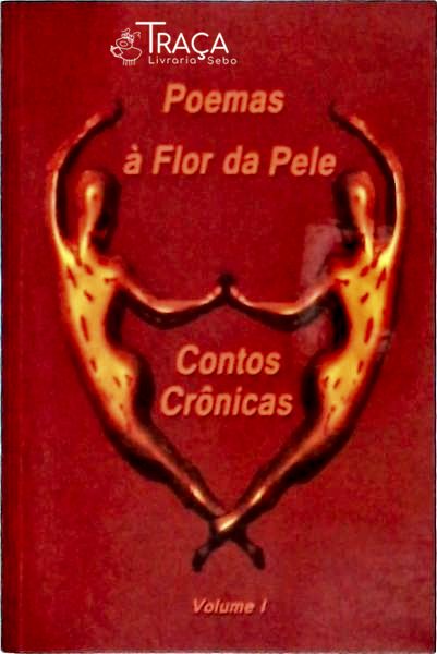 Poemas À Flor Da Pele - Vol 1