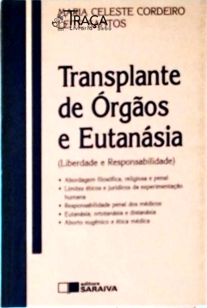 Transplante de Órgãos e Eutanásia