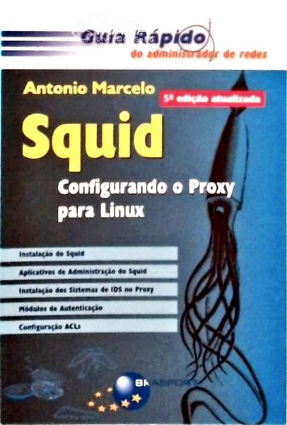 Squid - Configurando o Proxy para Linux