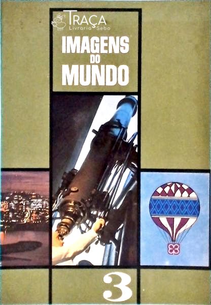 Imagens do Mundo - Vol 3
