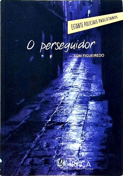 O Perseguidor