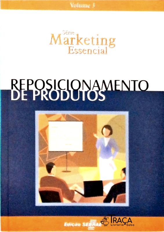 Reposicionamento de Produtos