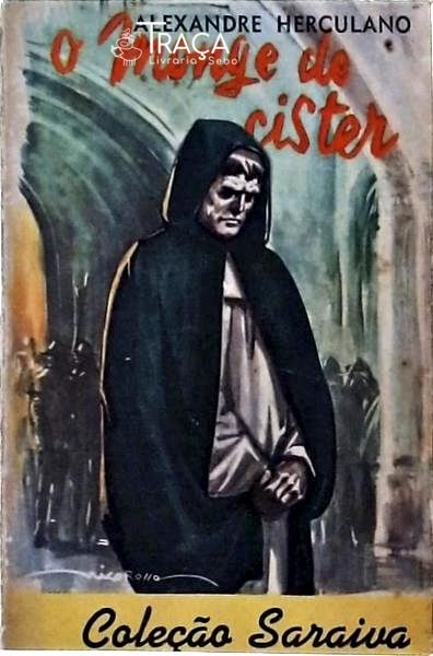 O Monge de Cister Vol 1
