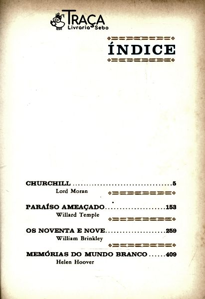 Churchill - Paraíso Ameaçado - Os Noventa e Nove - Memórias do Mundo Branco