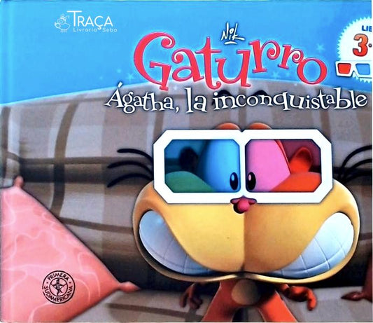 Ágatha, La Inconquistable