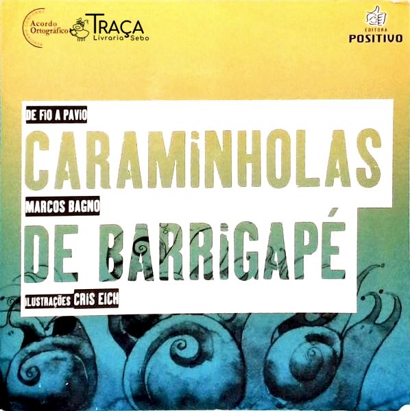 Caraminholas de Barrigapé