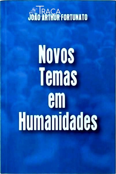 Novos Temas em Humanidades
