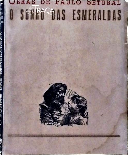 O Sonho Das Esmeraldas