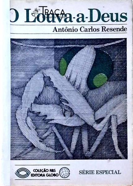 O Louva-A-Deus