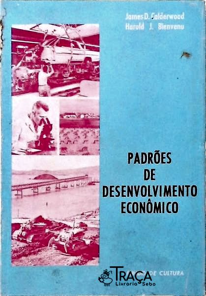 Padrões de Desenvolvimento Econômico