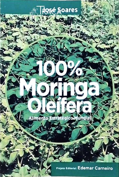 100% Moringa Oleífera