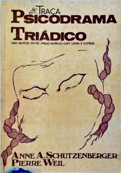 Psicodrama Triádico