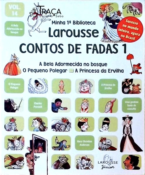 Meu 1º Larousse dos Contos de Fadas Vol 1
