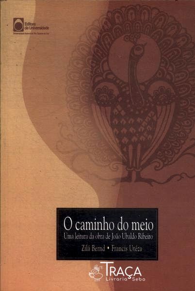 O Caminho do Meio