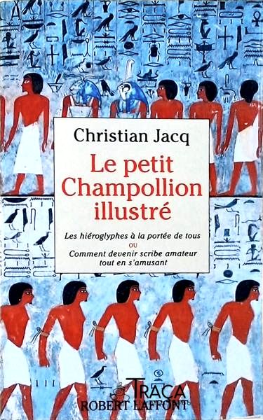 Le Petit Champollion Illustré
