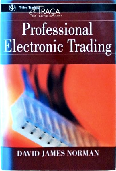 Professional Electronic Trading