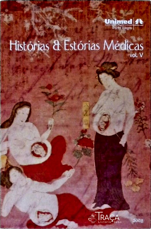 Histórias e Estórias Médicas Vol 5