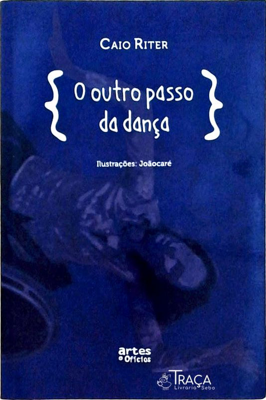 O Outro Passo Da Dança