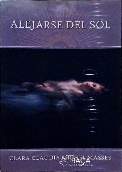 Alejarse Del Sol