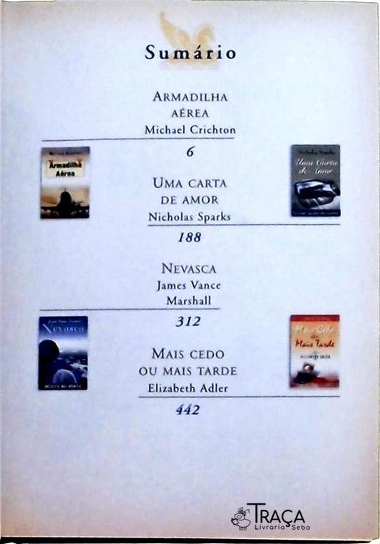 Armadilha Aérea - Uma Carta De Amor - Nevasca - Mais Cedo Ou Mais Tarde