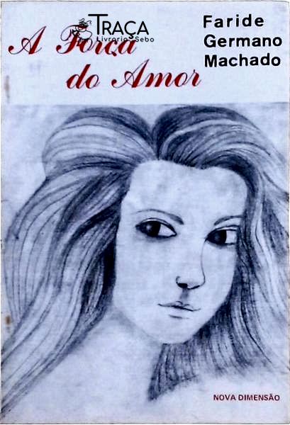 A Força Do Amor