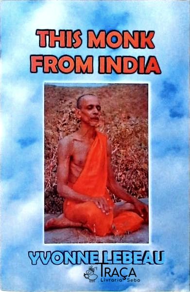 This Monk From India