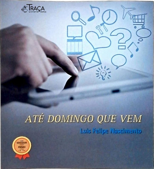 Até Domingo Que Vem
