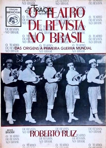 O Teatro de Revista No Brasil