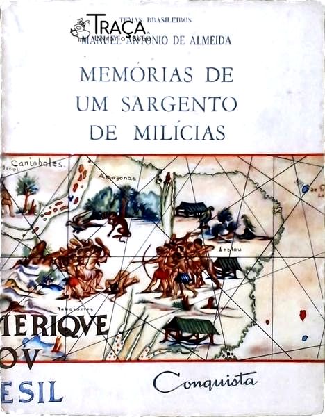 Memórias De Um Sargento De Milícias