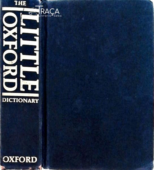 The Little Oxford Dictionary Of Current English
