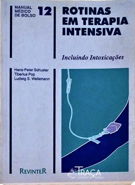 Rotinas em Terapia Intensiva