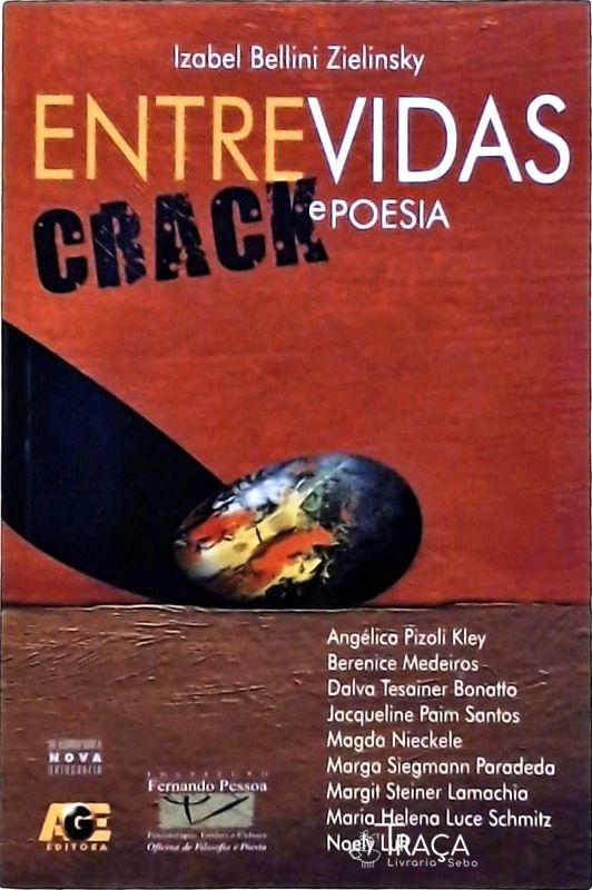 Entrevidas - Crack e Poesia