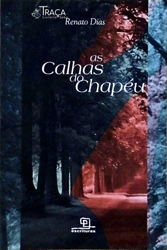 As Calhas Do Chapéu