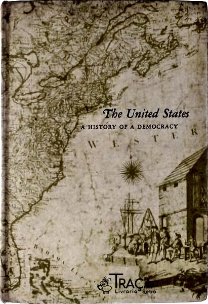 The United States, a History Of a Democracy