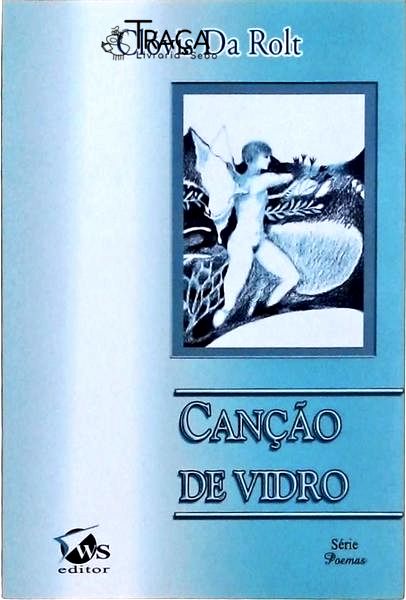 Canção De Vidro