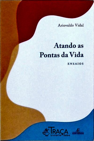 Atando As Pontas Da Vida