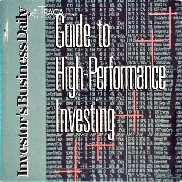 Guide To High-performance Investing