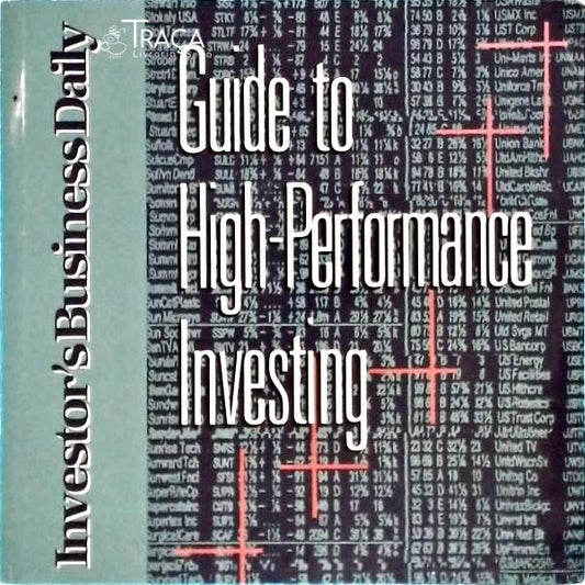Guide To High-performance Investing