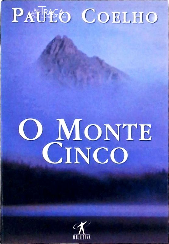 O Monte Cinco