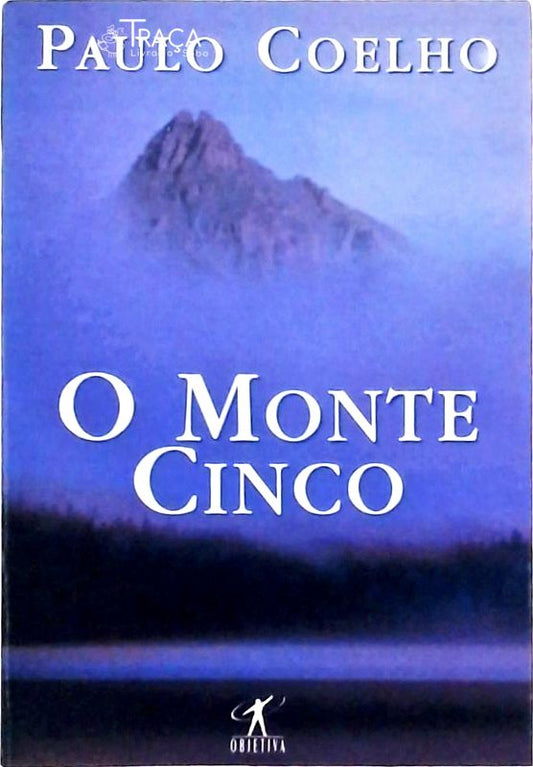 O Monte Cinco